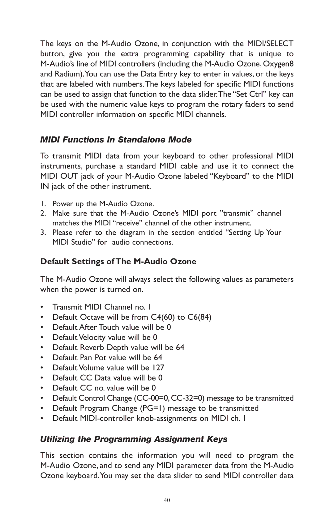 M-Audio 52803 warranty Midi Functions In Standalone Mode, Default Settings of The M-Audio Ozone 