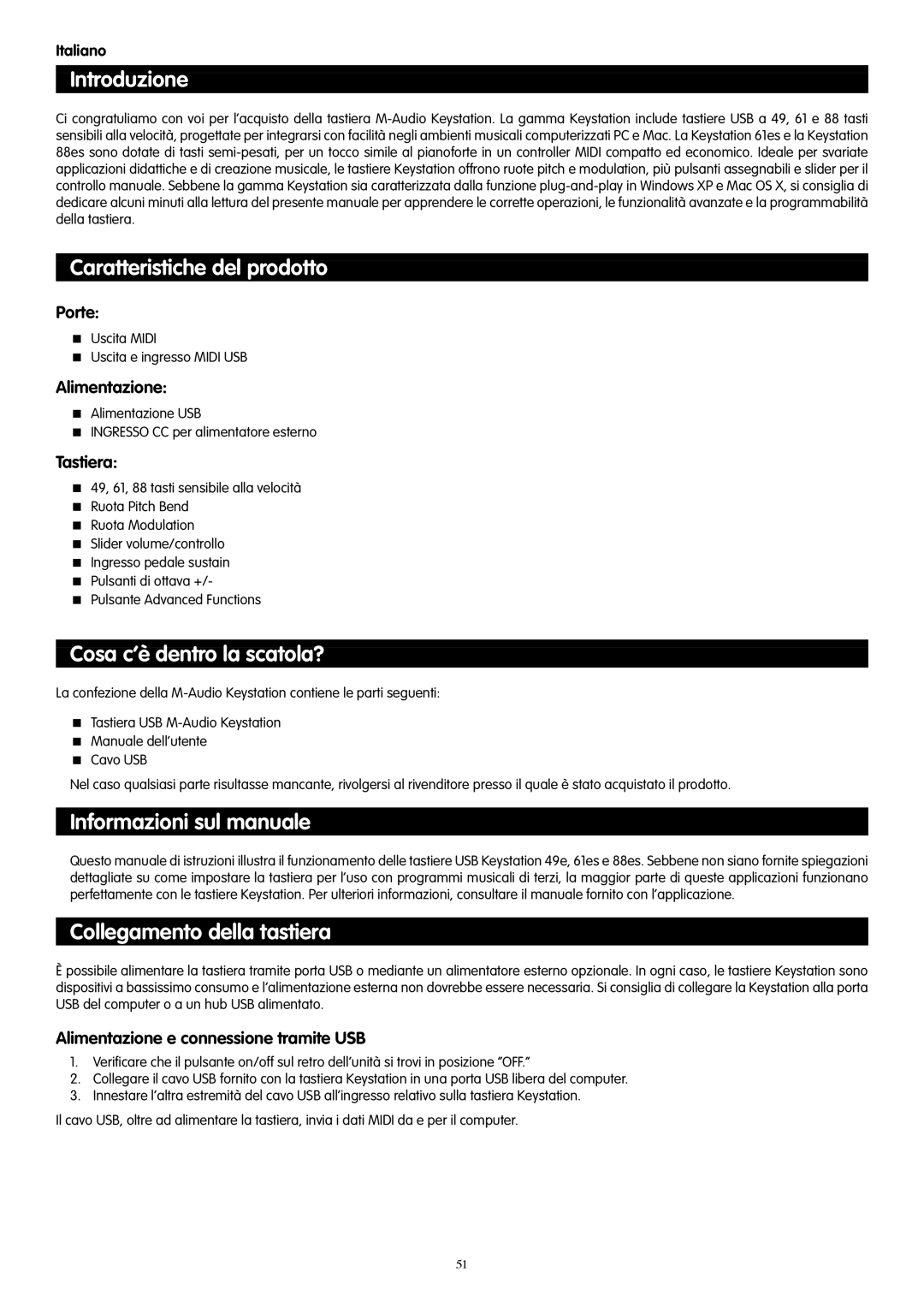 M-Audio 88es, 61es, 49e Introduzione, Caratteristiche del prodotto, Cosa c’è dentro la scatola?, Informazioni sul manuale 