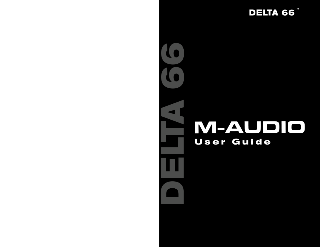 M-Audio 66 manual Delta, U s e r G u i d e 
