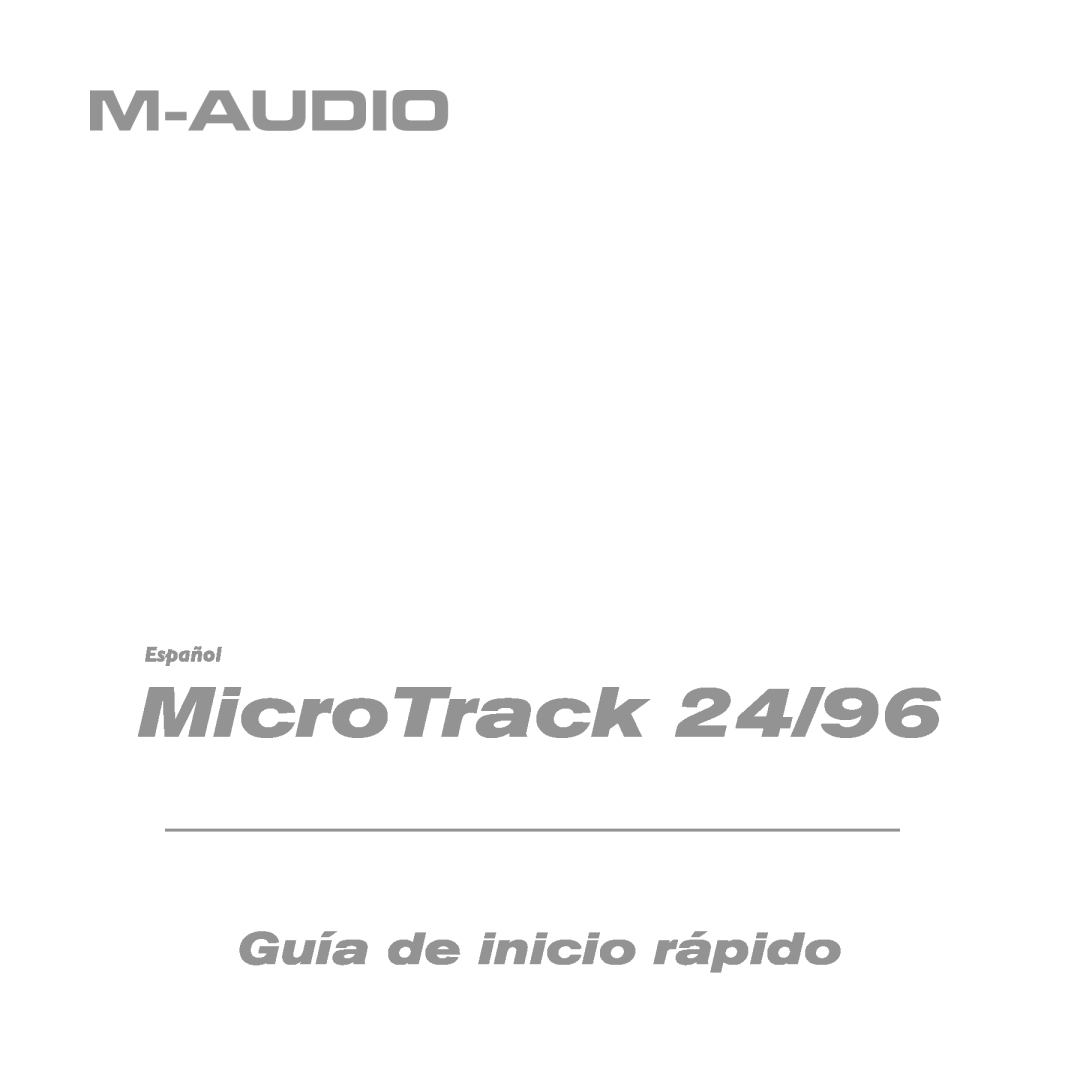M-Audio manual MicroTrack 24/96, Guía de inicio rápido 