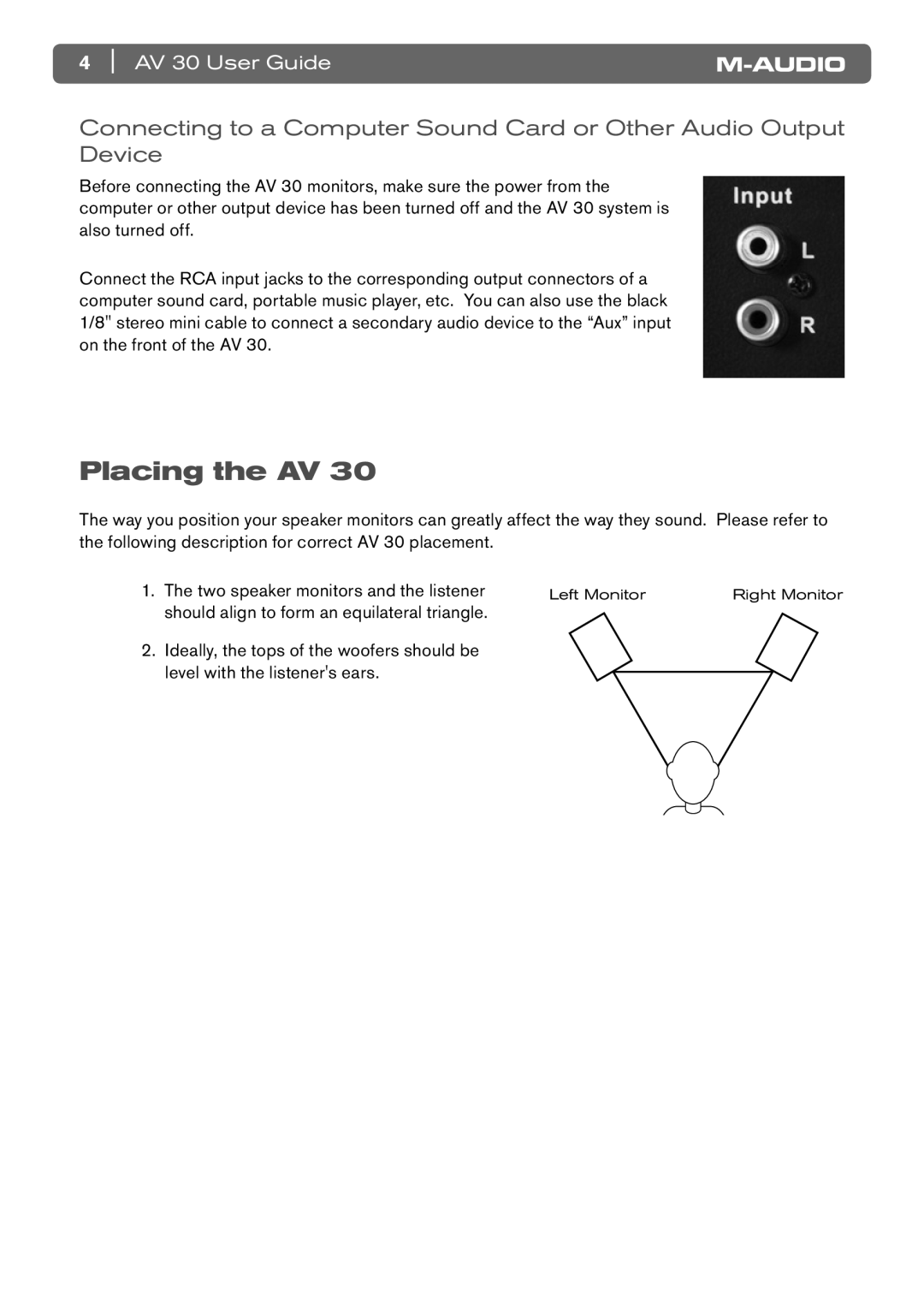 M-Audio AV 30 manual Placing the AV 