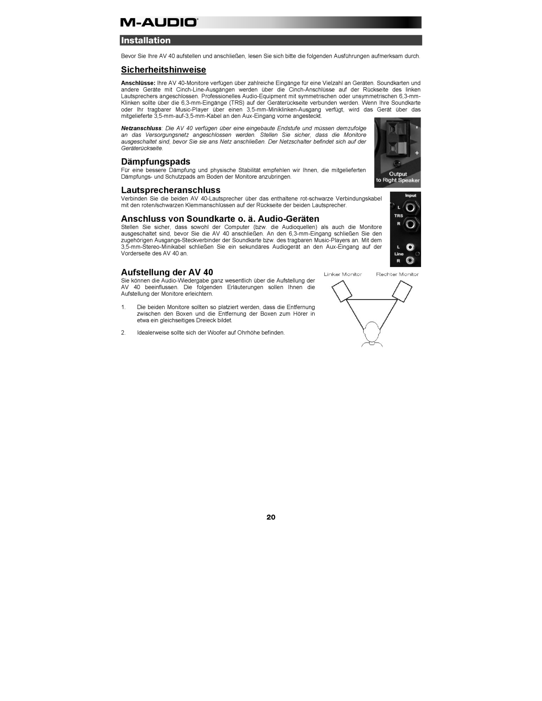 M-Audio AV 40 Sicherheitshinweise, Dämpfungspads, Lautsprecheranschluss, Anschluss von Soundkarte o. ä. Audio-Geräten 