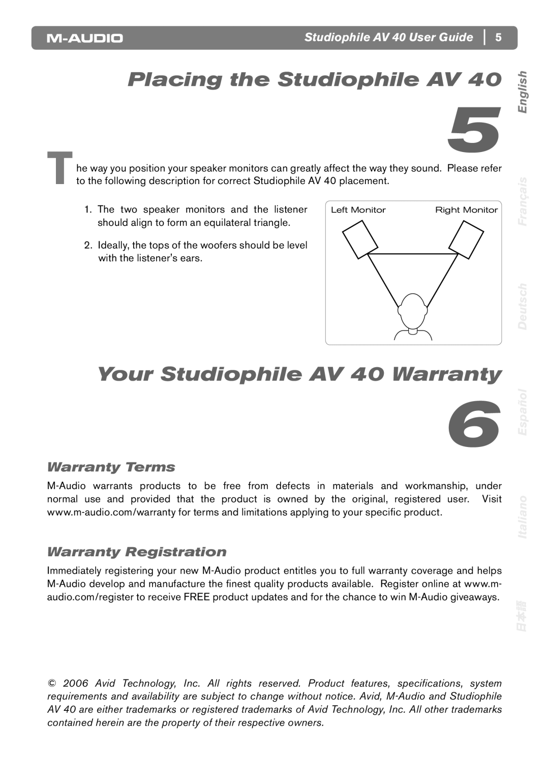 M-Audio AV40 manual Placing the Studiophile AV, Your Studiophile AV 40 Warranty, Warranty Terms Warranty Registration 