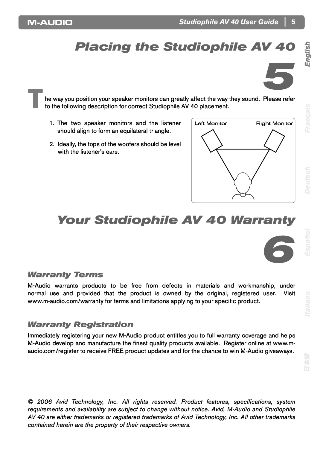 M-Audio AV40 Placing the Studiophile AV, Your Studiophile AV 40 Warranty, Warranty Terms, Warranty Registration, English 