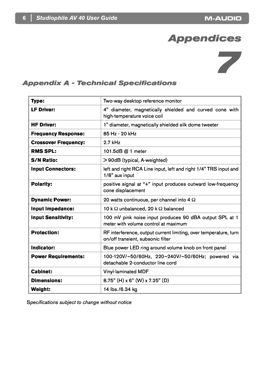 M-Audio AV40 manual Appendices, Appendix A - Technical Speciﬁcations, Studiophile AV 40 User Guide 