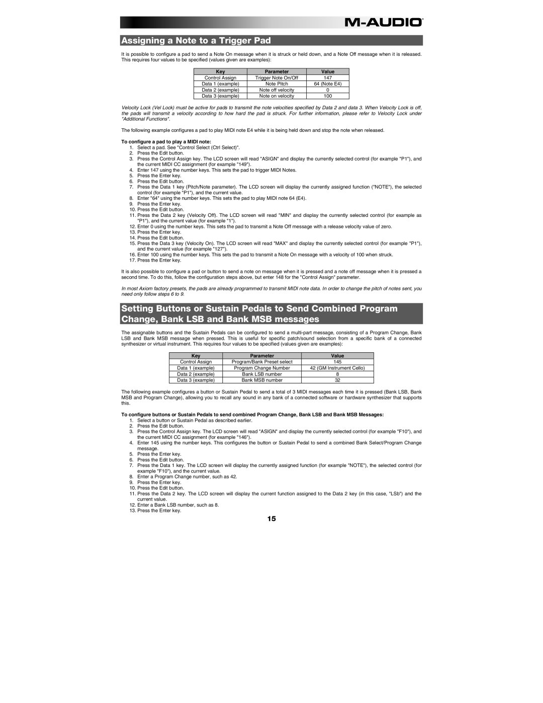 M-Audio AXIOM25, AXIOM49 manual Assigning a Note to a Trigger Pad, To configure a pad to play a Midi note 