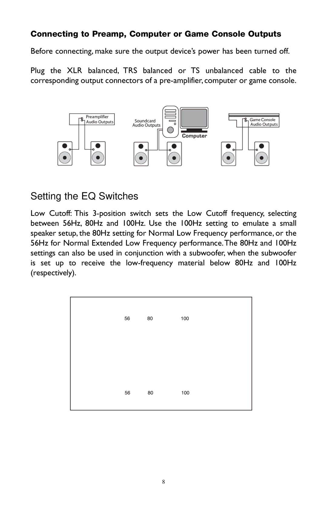 M-Audio BX5 user manual Setting the EQ Switches, Connecting to Preamp, Computer or Game Console Outputs 