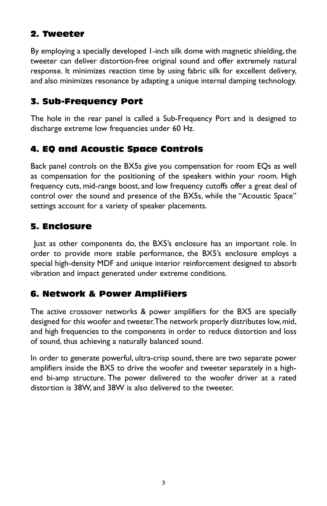 M-Audio BX5 user manual Tweeter, Sub-FrequencyPort, EQ and Acoustic Space Controls, Enclosure, Network & Power Amplifiers 