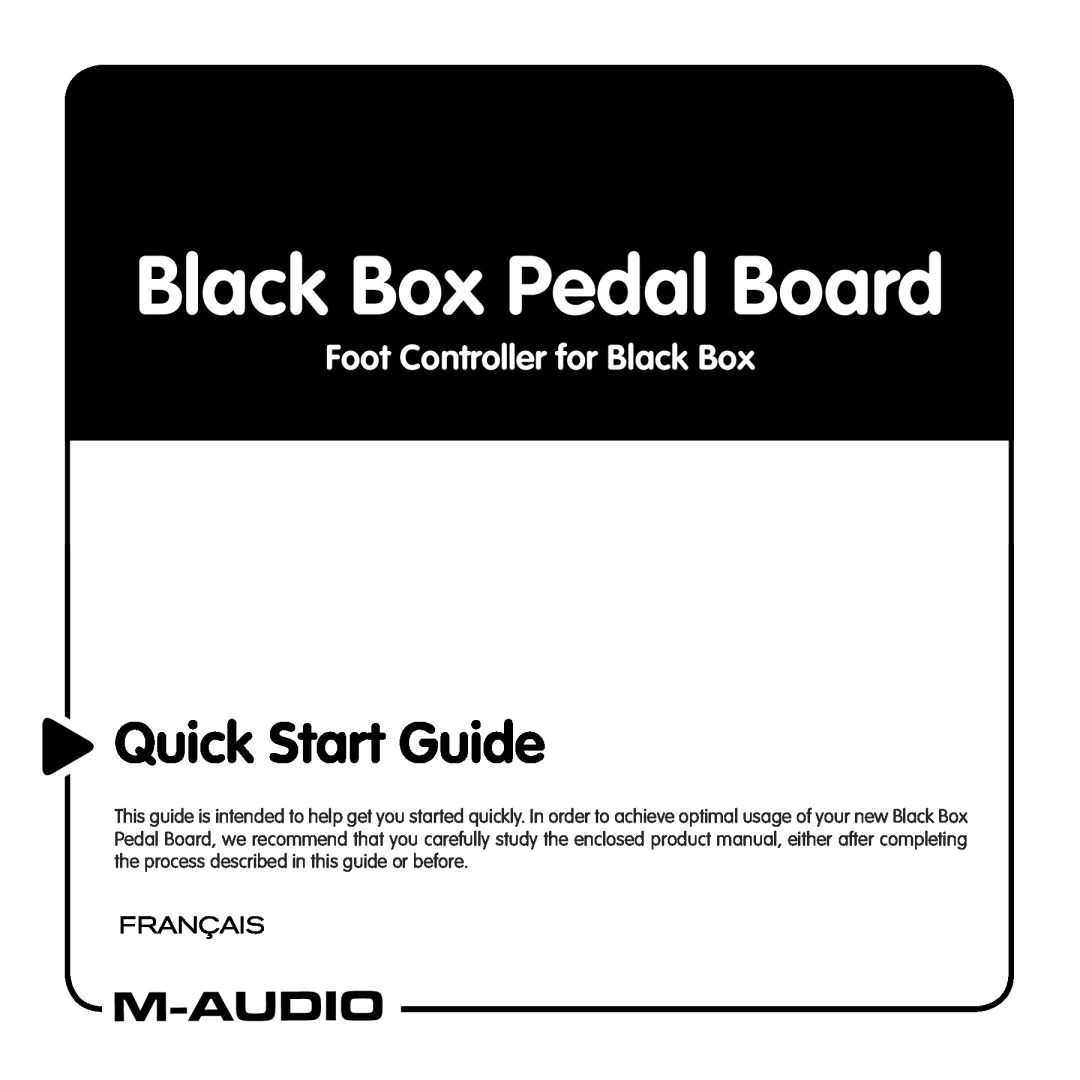 M-Audio Cable Box quick start Black Box Pedal Board, Quick Start Guide, Foot Controller for Black Box 
