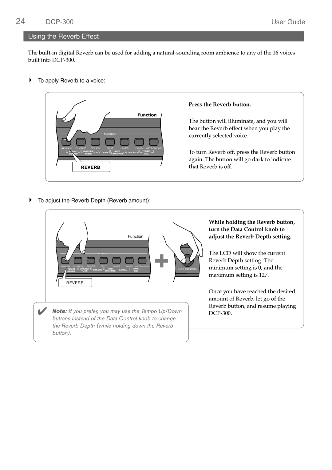 M-Audio DCP-300 manual Using the Reverb Effect, Press the Reverb button 