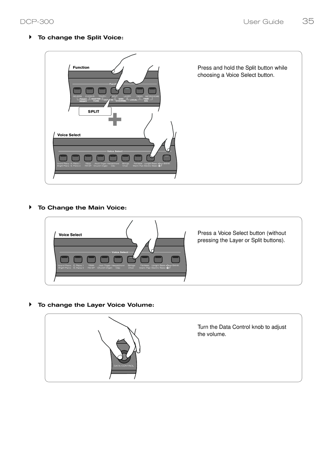 M-Audio DCP-300 manual ‣ To change the Split Voice 