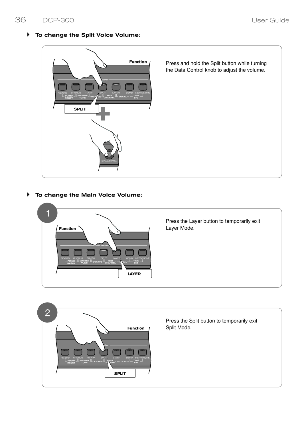 M-Audio DCP-300 manual ‣ To change the Split Voice Volume 