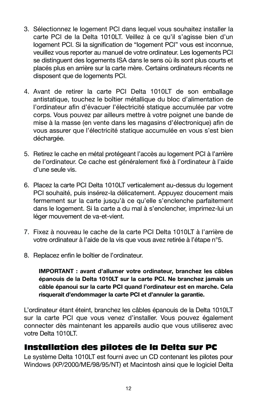 M-Audio DELTA 1010LT manual Installation des pilotes de la Delta sur PC 