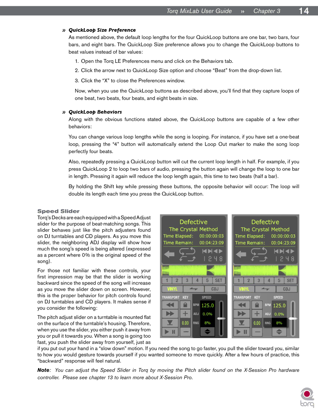 M-Audio Digital DJ System manual » QuickLoop Size Preference, » QuickLoop Behaviors, Speed Slider 