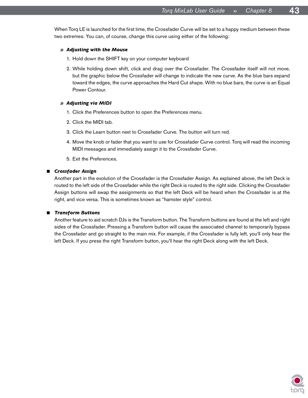 M-Audio Digital DJ System manual » Adjusting with the Mouse, » Adjusting via Midi, Crossfader Assign, Transform Buttons 