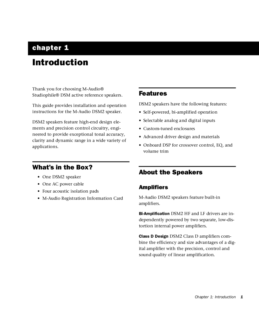 M-Audio DSM2 manual Features, What’s in the Box?, About the Speakers, Amplifiers 