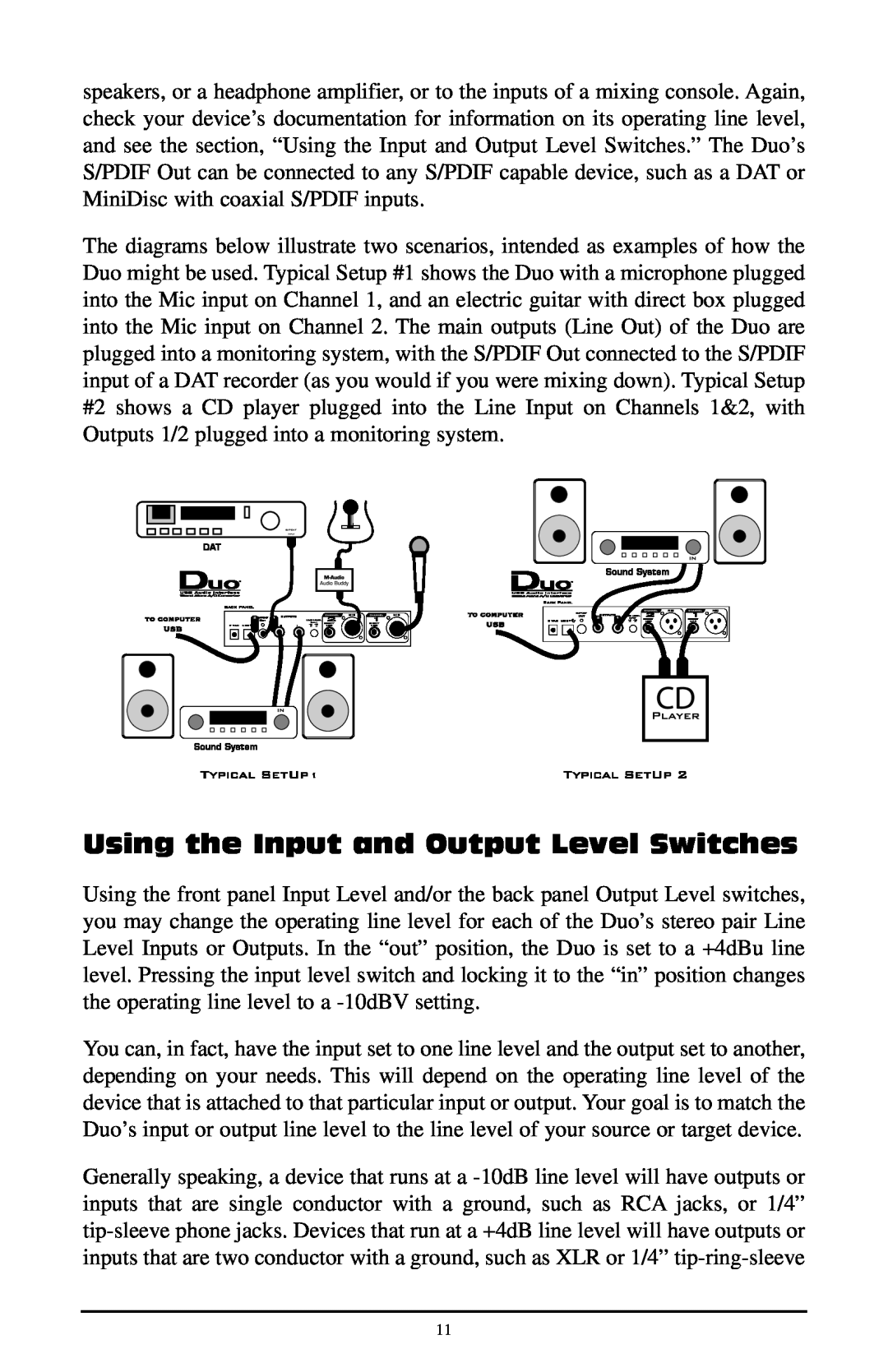 M-Audio Duo quick start Using the Input and Output Level Switches 