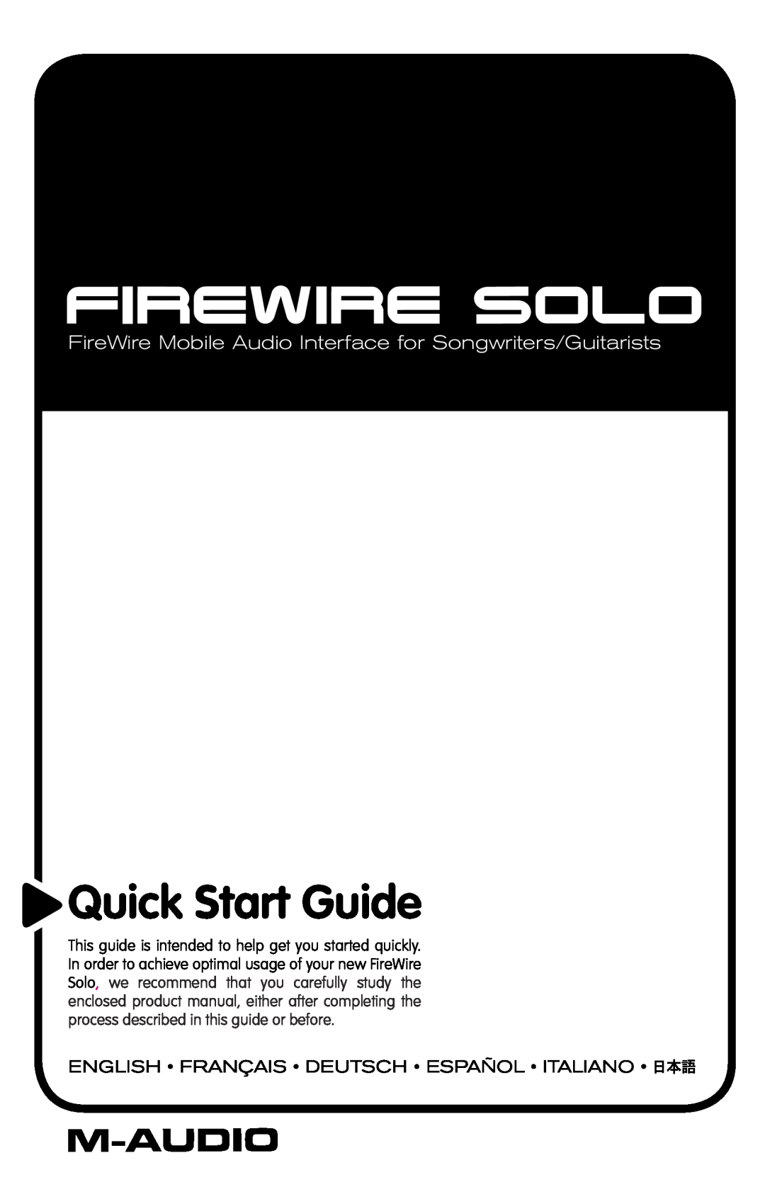 M-Audio FireWire SOLO quick start Firewire Solo, Quick Start Guide 
