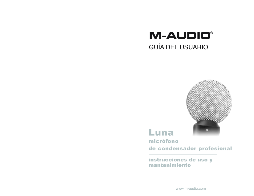 M-Audio gd_060903 manual Luna, Guía Del Usuario, micrófono de condensador profesional 