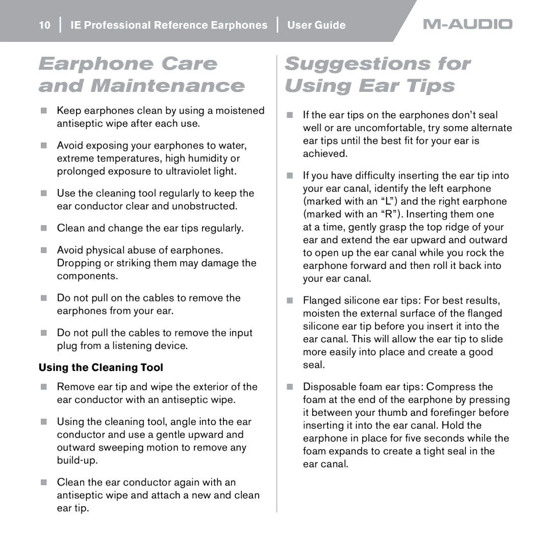 M-Audio IE-40 manual Earphone Care and Maintenance, Suggestions for Using Ear Tips, Using the Cleaning Tool 