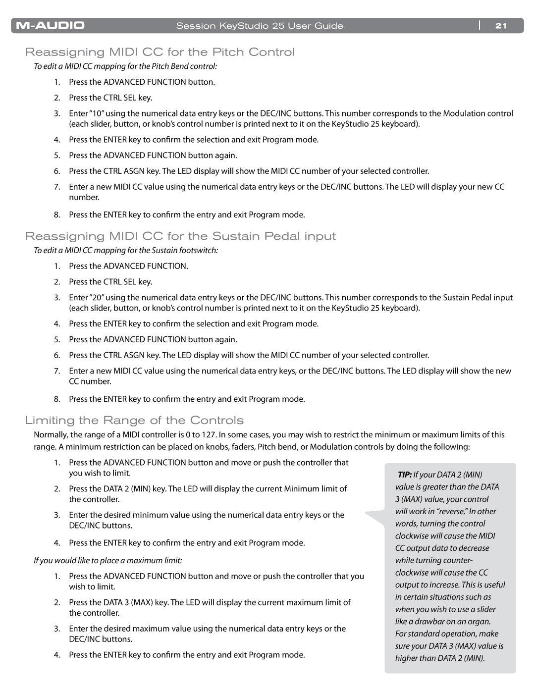 M-Audio KeyStudio 25 manual Reassigning Midi CC for the Pitch Control, Reassigning Midi CC for the Sustain Pedal input 