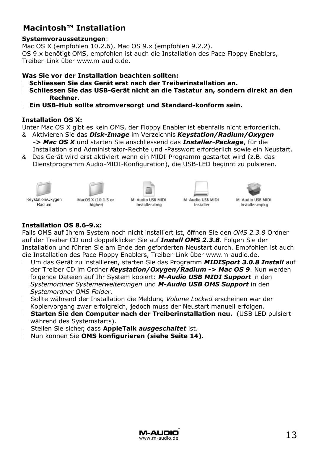 M-Audio MD 46 manual Macintosh Installation, Systemvoraussetzungen, Nun können Sie OMS konfigurieren siehe Seite 