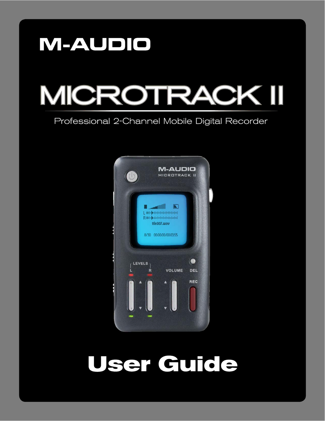 M-Audio MicroTrack II manual User Guide 