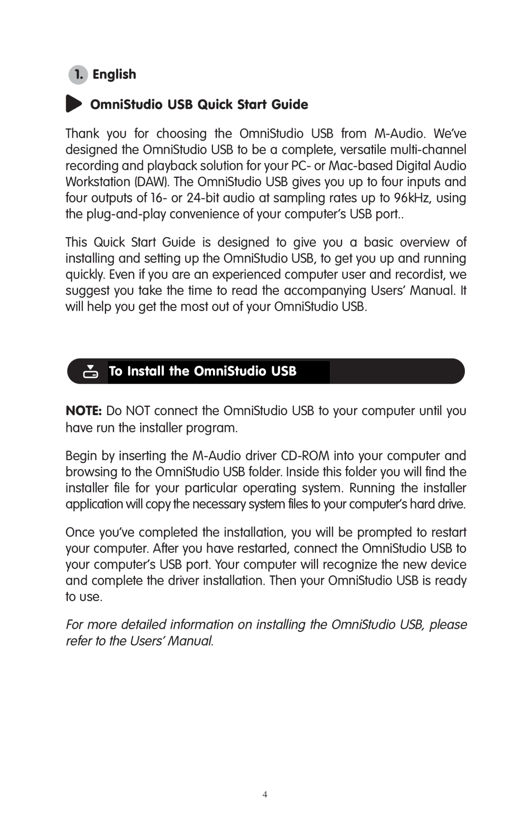 M-Audio Omnistudio USB quick start English, Plug-and-play convenience of your computer’s USB, To Install the OmniStudio USB 