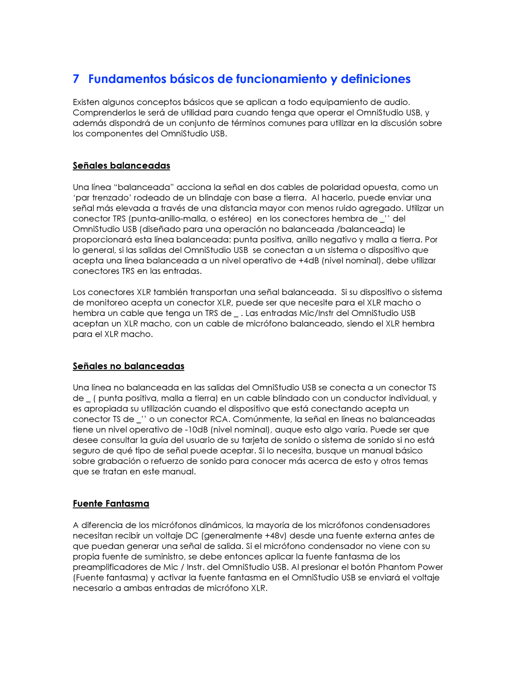 M-Audio OMNISTUDIO manual Fundamentos básicos de funcionamiento y definiciones, Señales balanceadas, Señales no balanceadas 