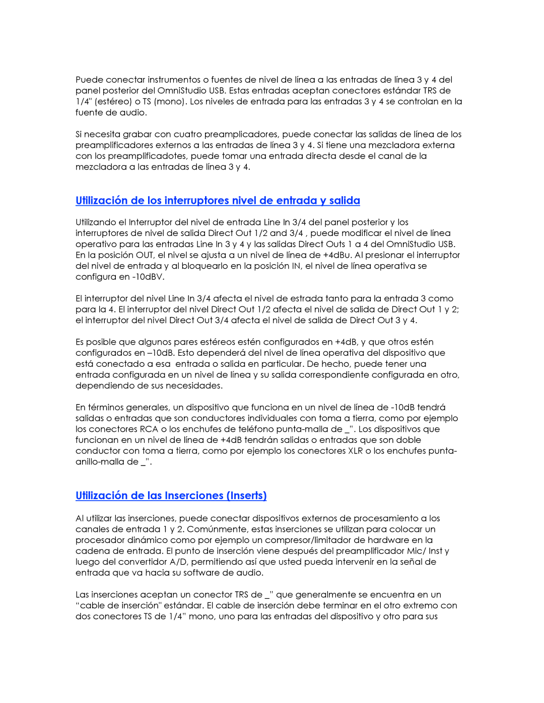 M-Audio OMNISTUDIO Utilización de los interruptores nivel de entrada y salida, Utilización de las Inserciones Inserts 