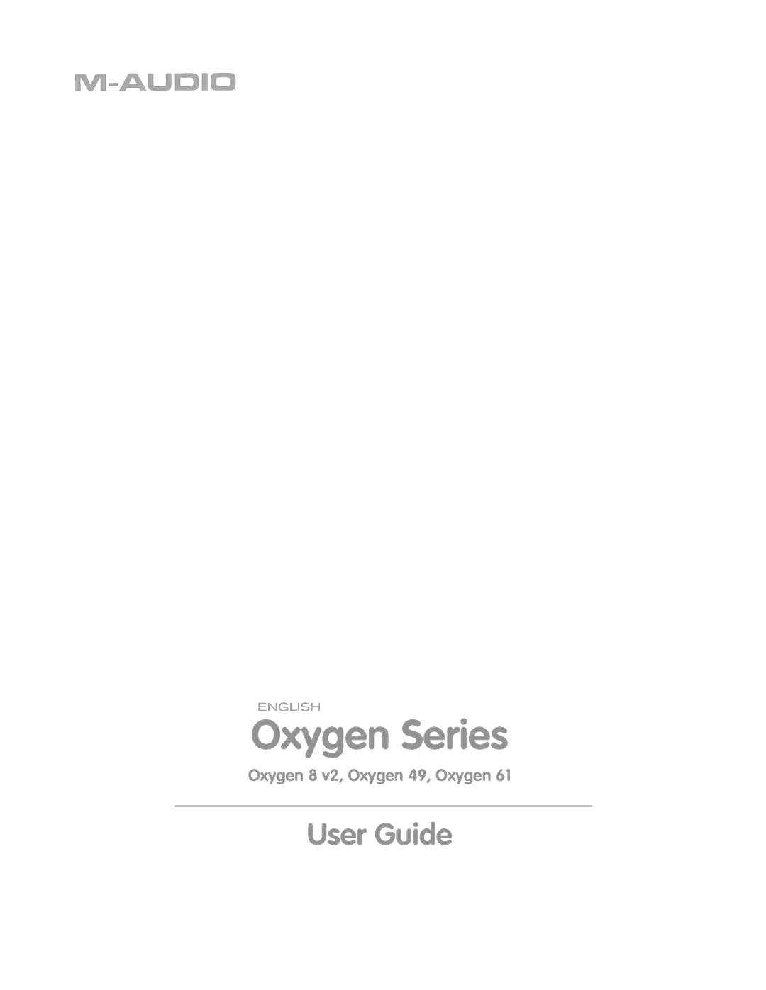 M-Audio OXYGEN 8 V2 manual Oxygen Series 