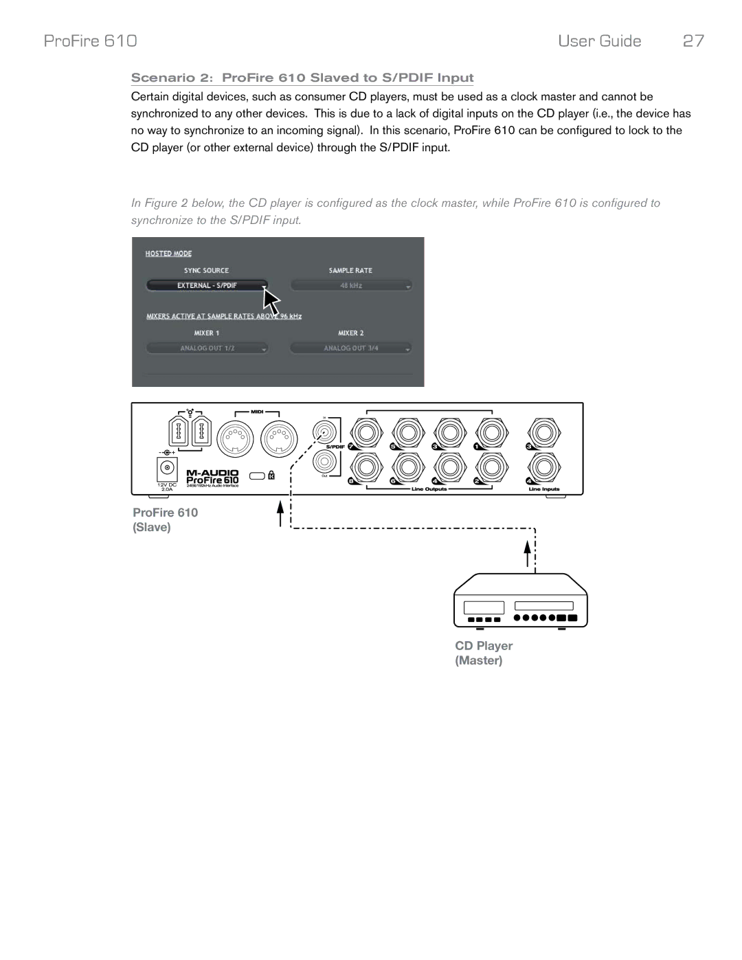 M-Audio Profire 610 manual Scenario 2 ProFire 610 Slaved to S/PDIF Input 