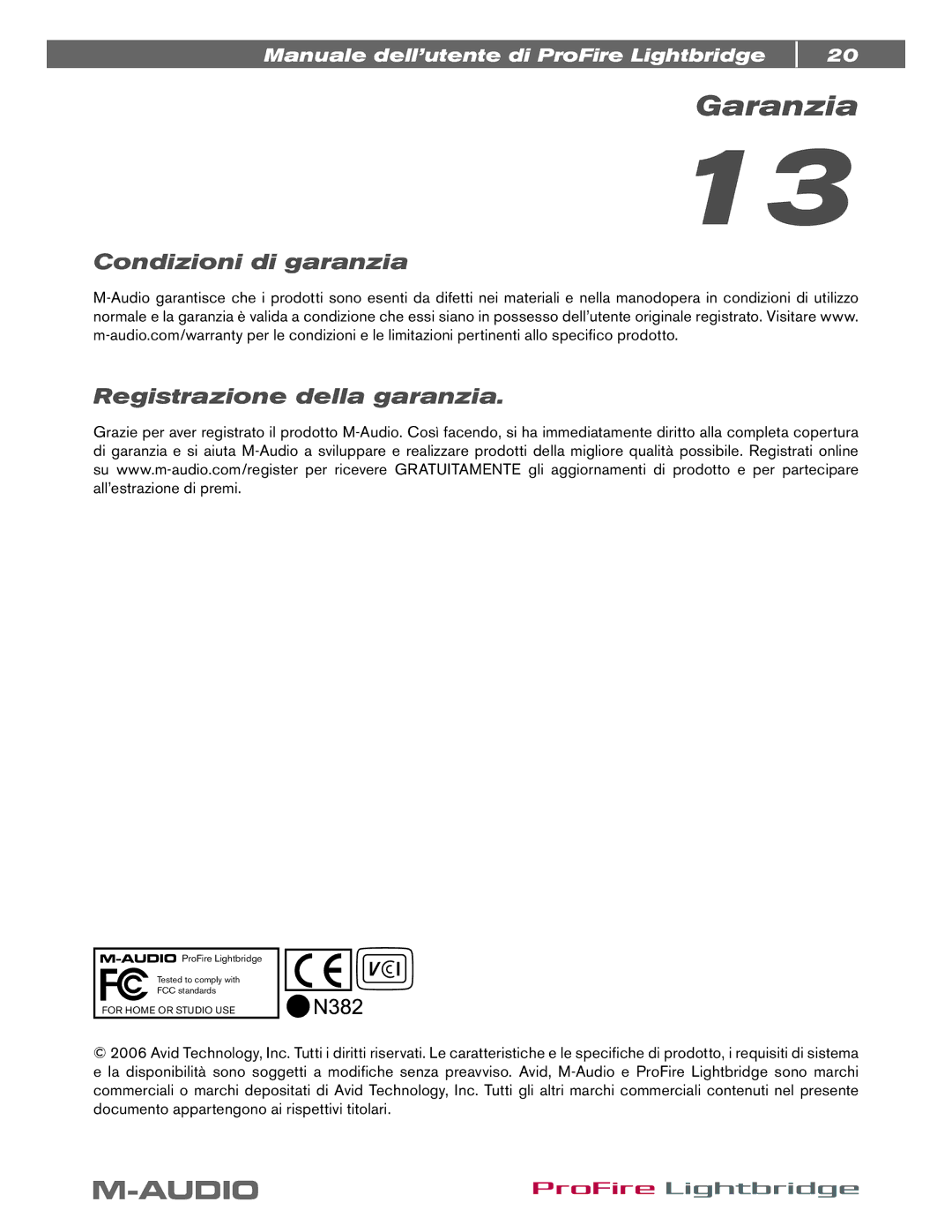 M-Audio ProFire Lightbridge manual Garanzia, Condizioni di garanzia Registrazione della garanzia 