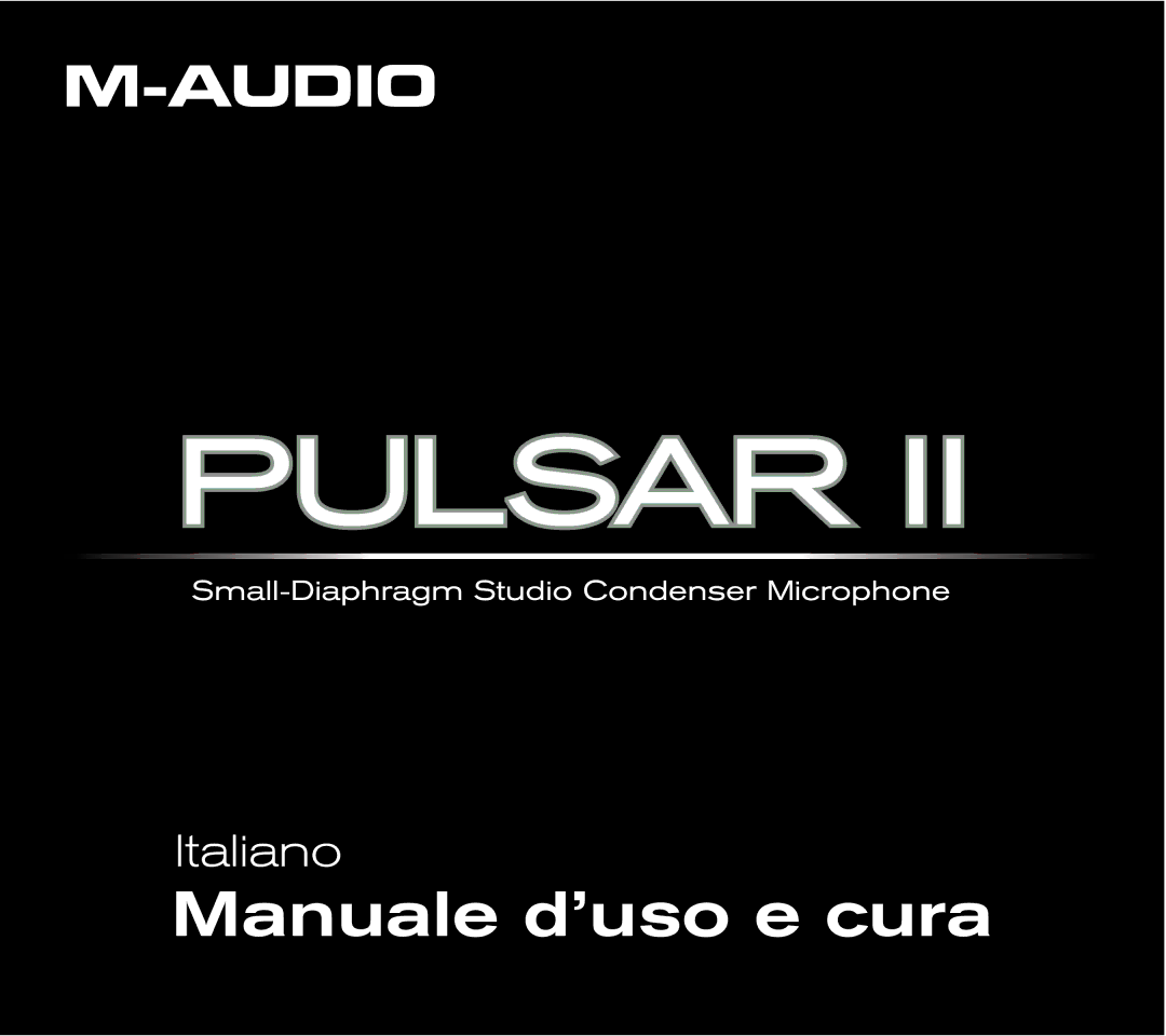 M-Audio Pulsar II manual Manuale d’uso e cura 