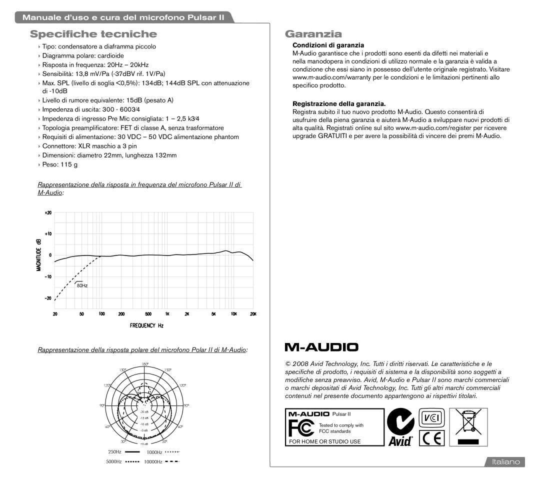 M-Audio Pulsar II manual Speciﬁche tecniche, Garanzia 