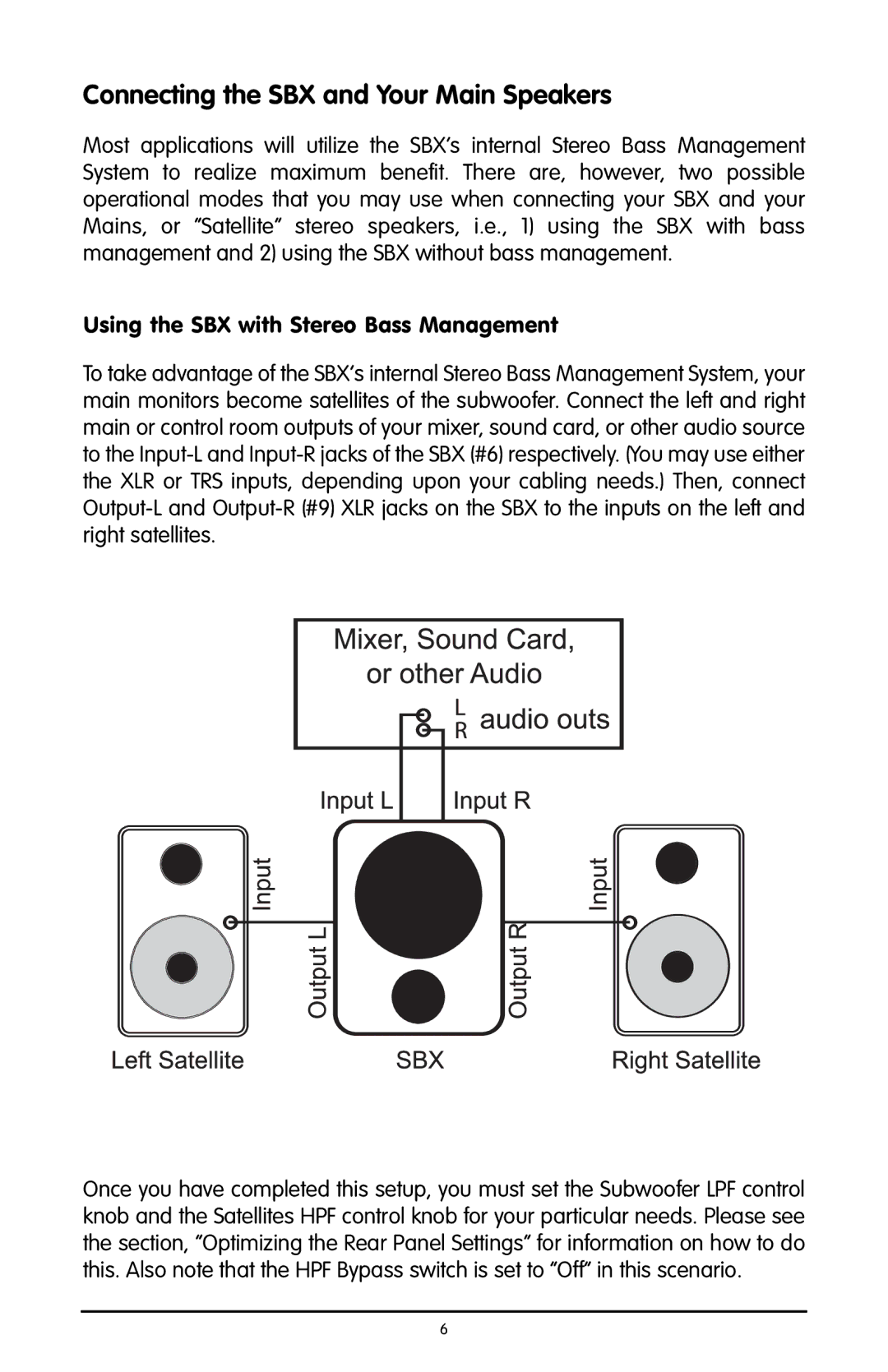 M-Audio user manual Nnecting the SBX and Your Main Speakers, Monitors become satellites of the subwoofer. Connect 