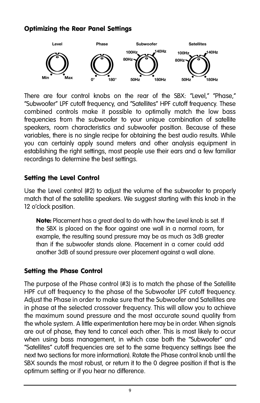 M-Audio SBX user manual Optimizing the Rear Panel Settings, It to the 0 degree position if that is 