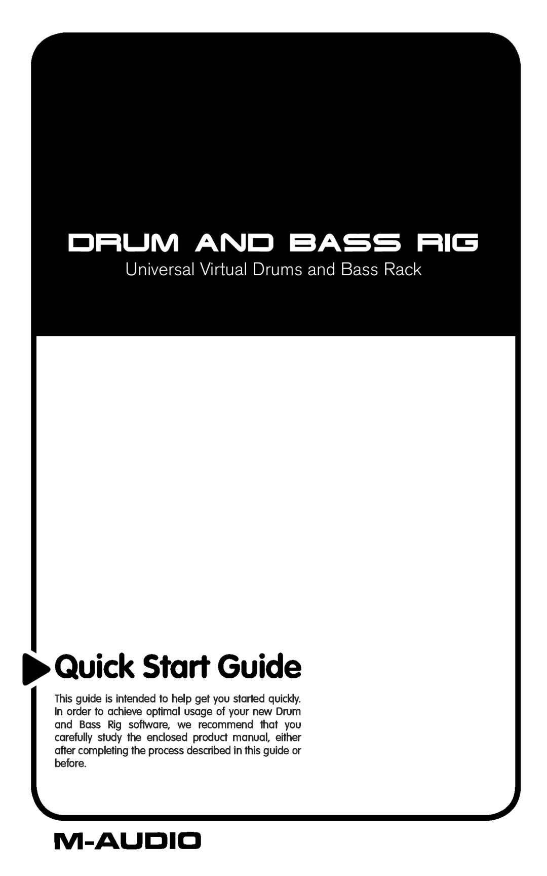 M-Audio VST2 quick start Quick Start Guide, Drum And Bass Rig, Universal Virtual Drums and Bass Rack 