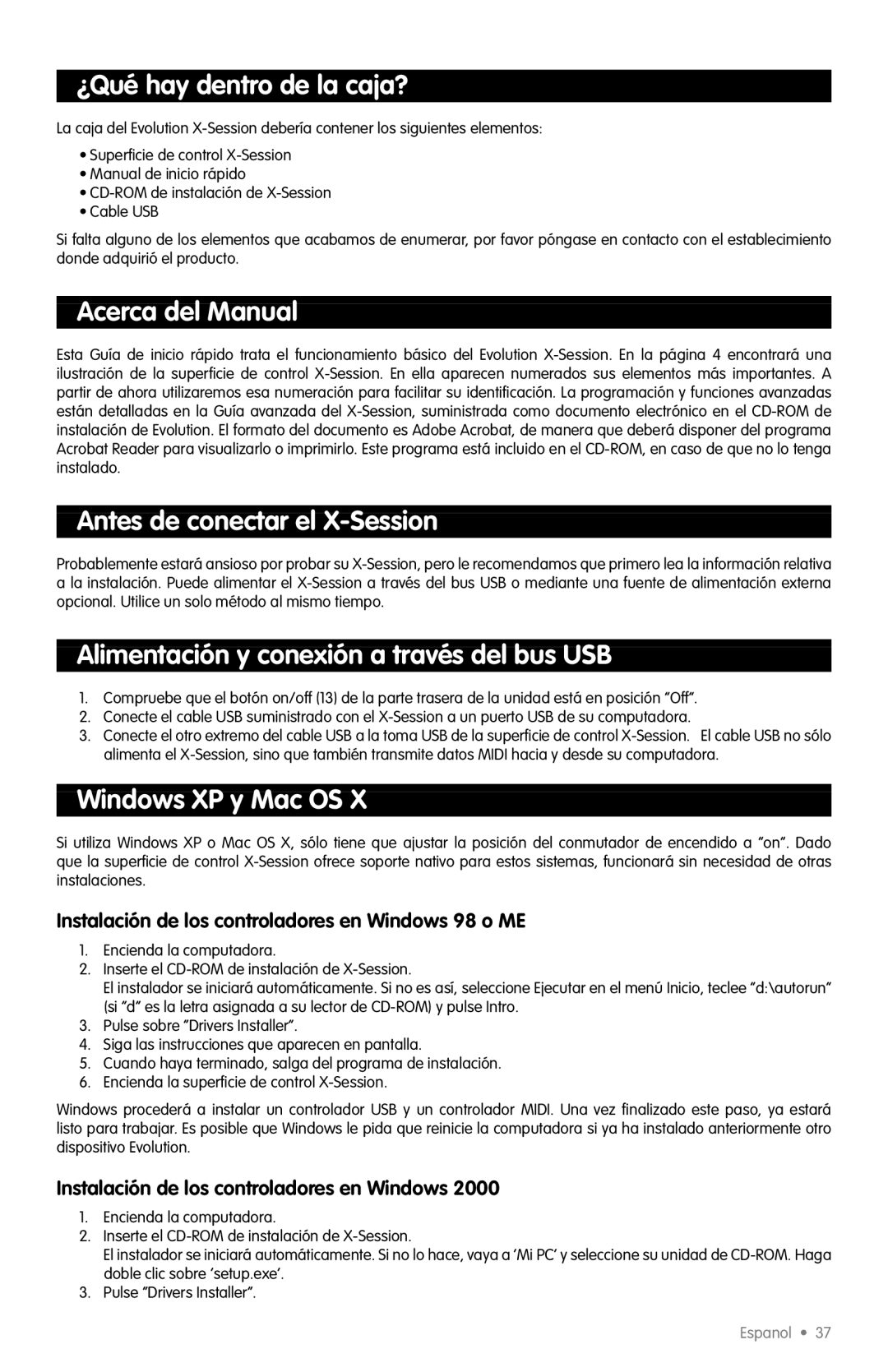 M-Audio quick start ¿Qué hay dentro de la caja?, Acerca del Manual, Antes de conectar el X-Session, Windows XP y Mac OS 