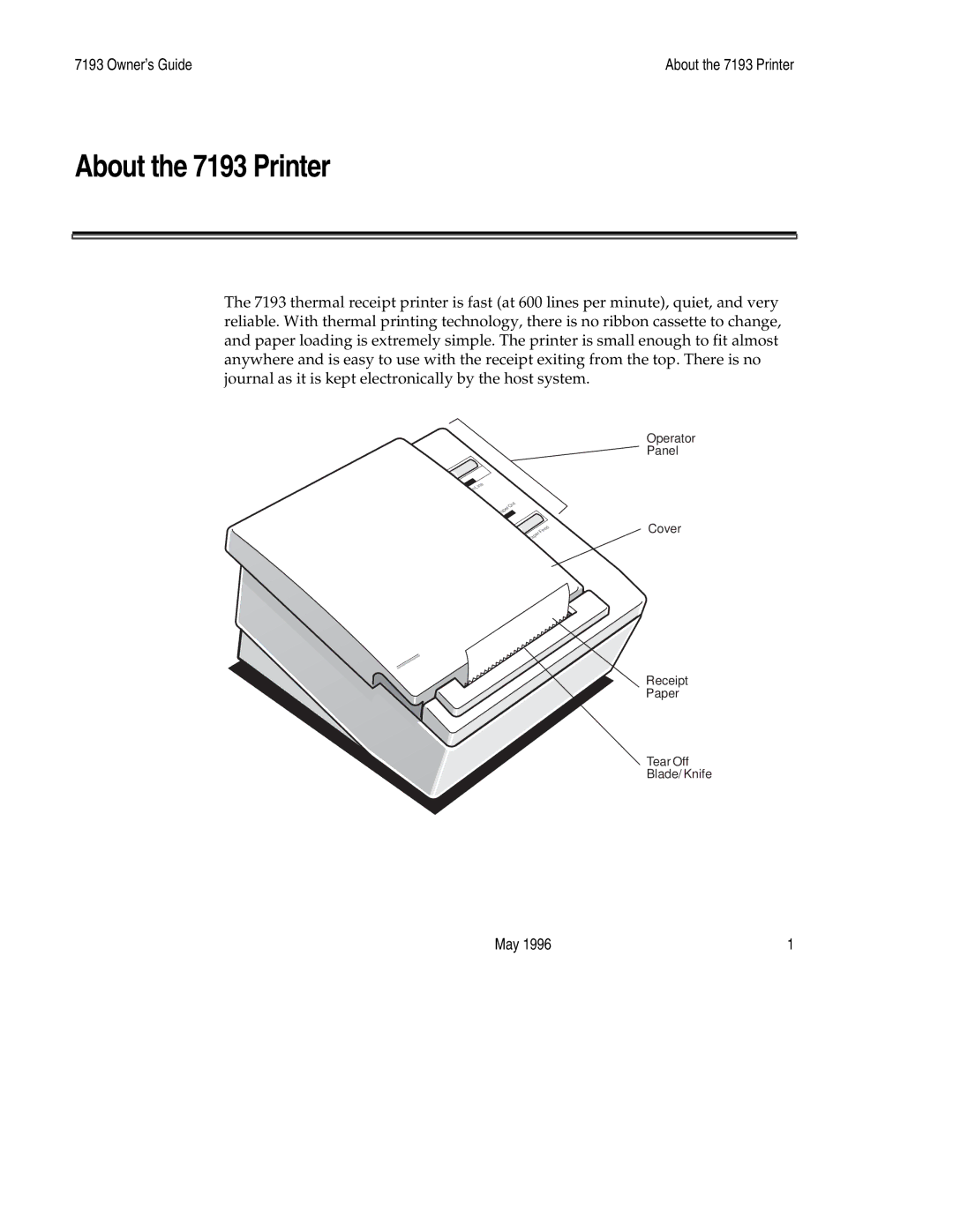 M-S Cash Drawer manual About the 7193 Printer 