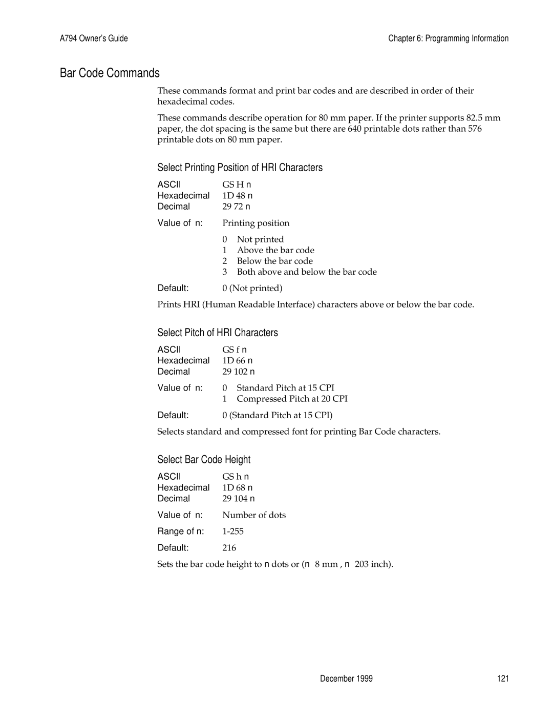 M-S Cash Drawer A794 manual Bar Code Commands, Select Printing Position of HRI Characters, Select Pitch of HRI Characters 