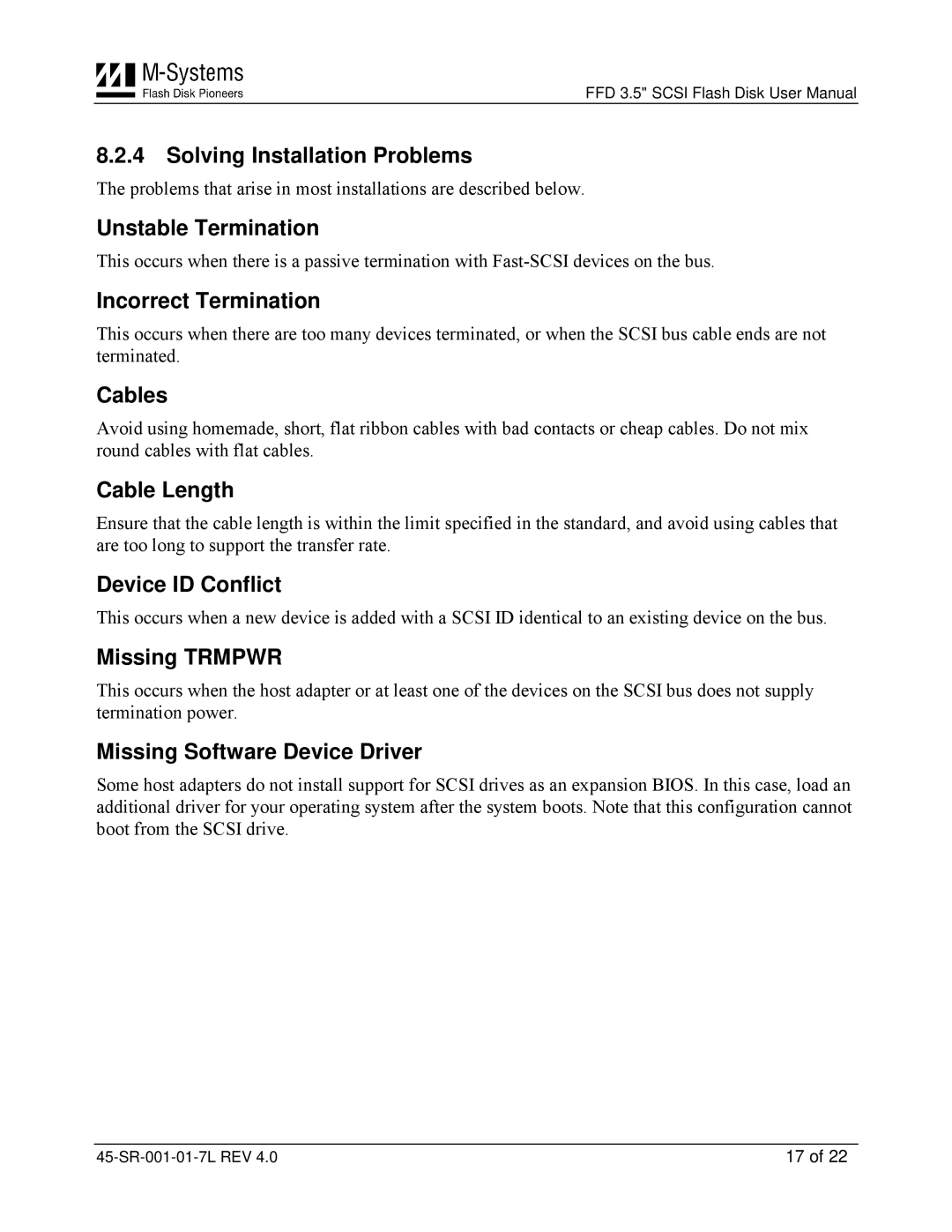 M-Systems Flash Disk Pioneers 45-SR-001-01-7L Solving Installation Problems, Unstable Termination, Incorrect Termination 