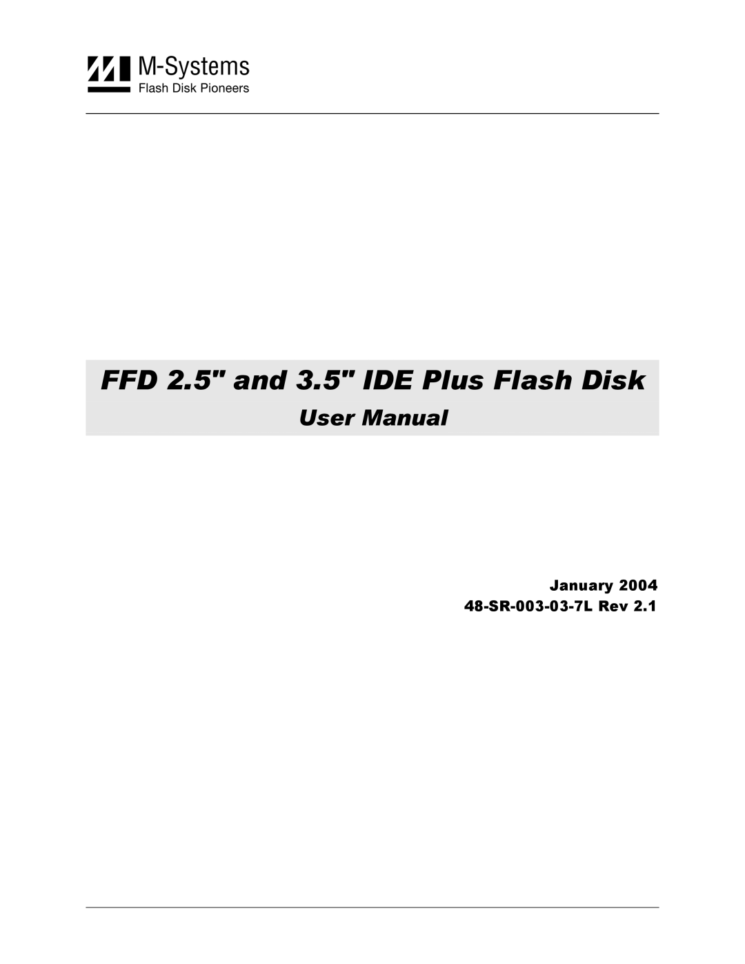 M-Systems Flash Disk Pioneers 48-SR-003-03-7L user manual FFD 2.5 and 3.5 IDE Plus Flash Disk 