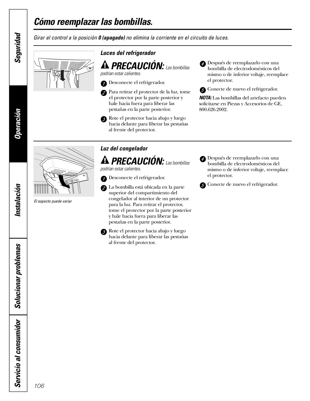 Mabe Canada 25, 21 Cómo reemplazar las bombillas, Servicio al consumidor Solucionar problemas, Luces del refrigerador 