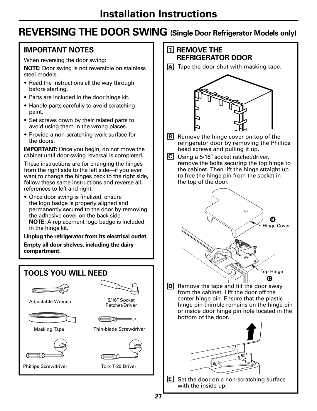 Mabe Canada 21, 25 installation instructions Important Notes, Tools YOU will Need, Remove the Refrigerator Door 