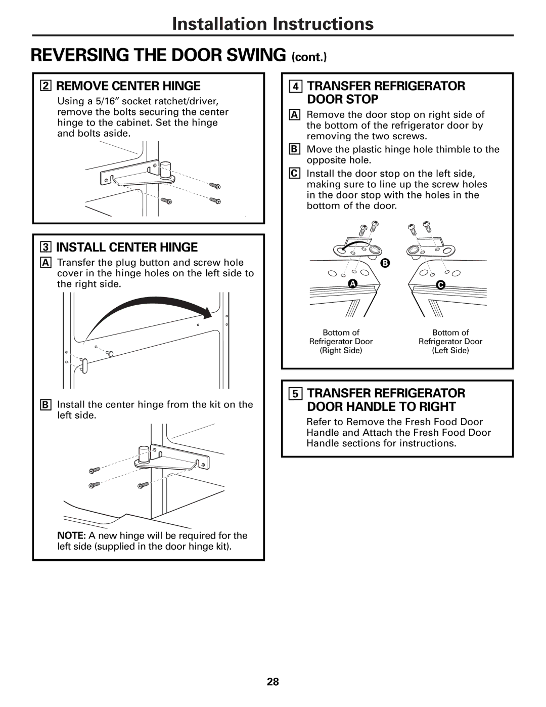 Mabe Canada 25, 21 installation instructions Remove Center Hinge, Install Center Hinge, Transfer Refrigerator Door Stop 