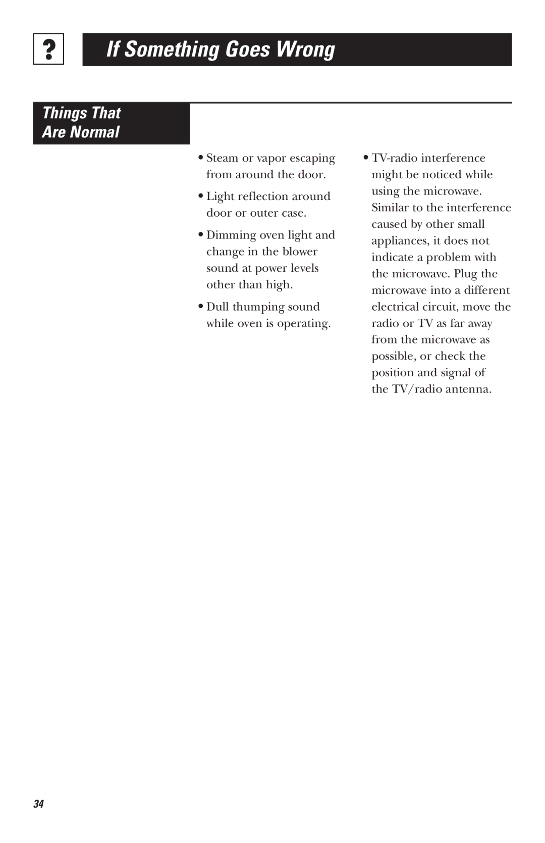 Mabe Canada JVM1630, JVM1635, JVM1625, JVM1620 owner manual Things That Are Normal 