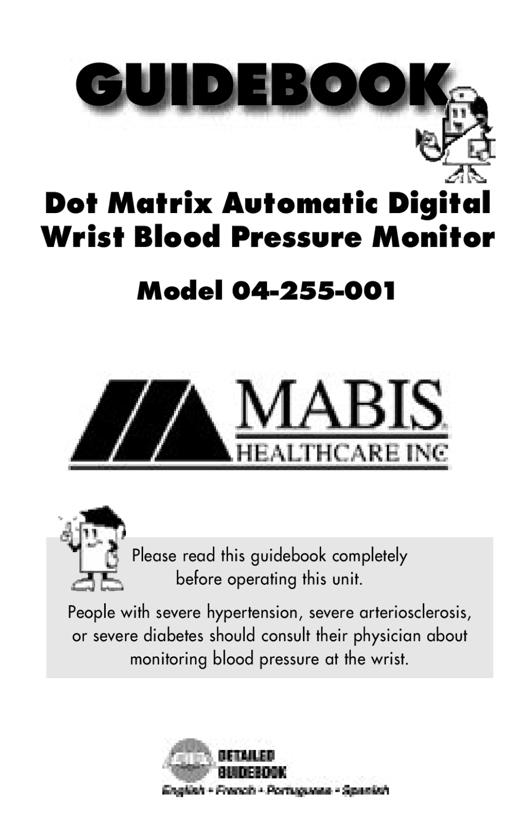 MABIS/Duro-Med 04-255-001 manual Guidebook 