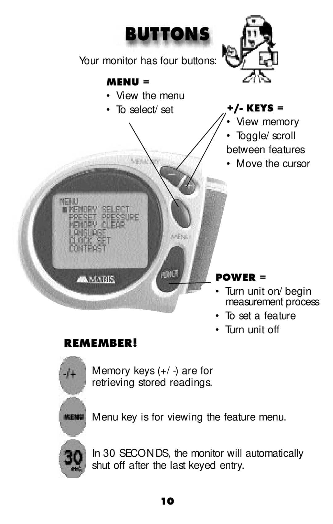 MABIS/Duro-Med 04-255-001 manual Buttons, Menu =, Power = 