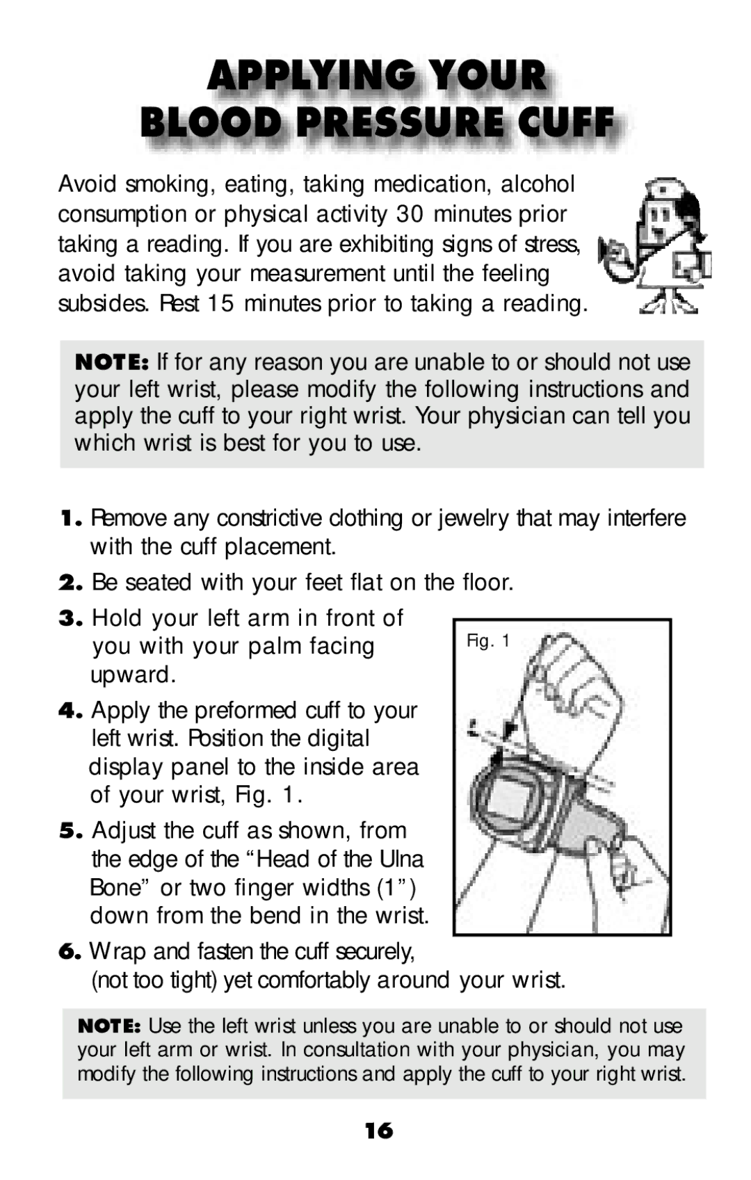 MABIS/Duro-Med 04-255-001 manual Applying Your Blood Pressure Cuff 